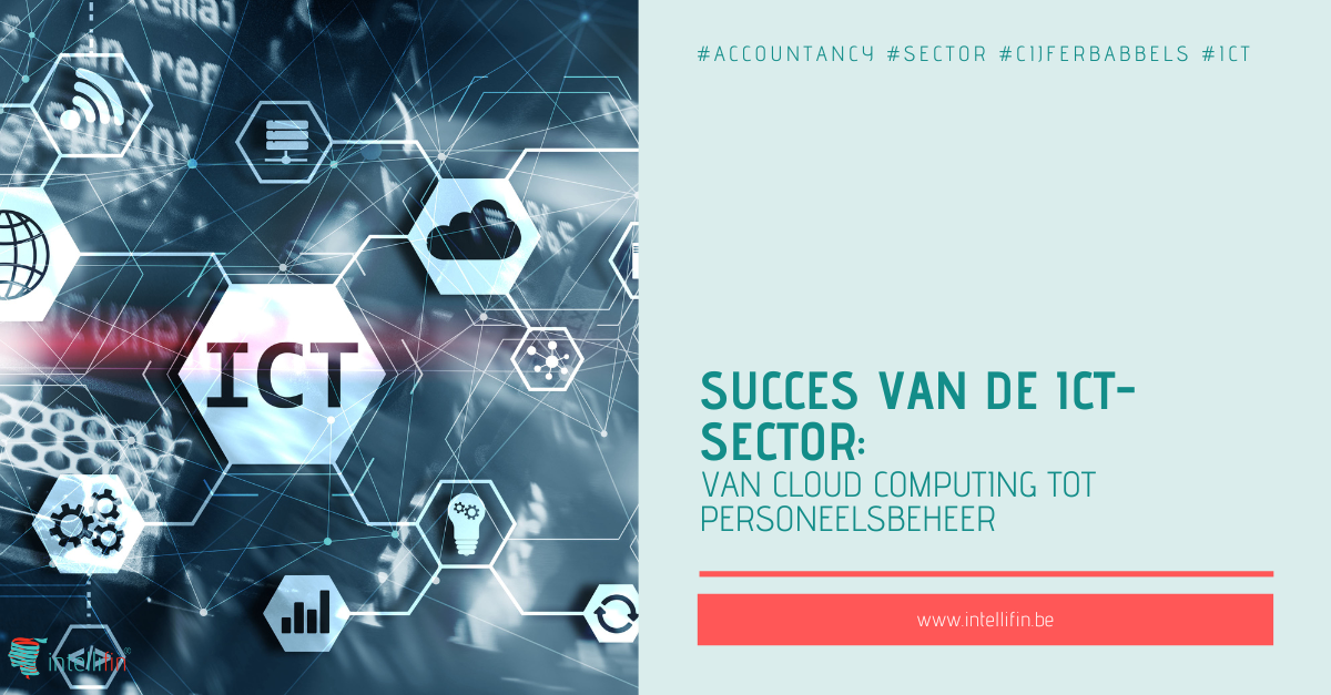 Succes van de ICT-sector: van Cloud Computing tot personeelsbeheer